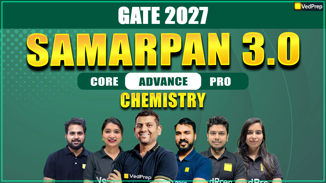 Samarpan 3.0 GATE Chemistry 2027: Online Learning Course